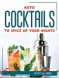KETO COCKTAILS TO SPICE UP YOUR NIGHTS - Bild 1