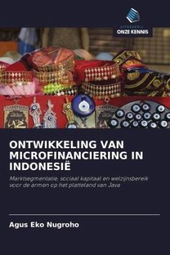 ONTWIKKELING VAN MICROFINANCIERING IN INDONESIË - Nugroho, Agus Eko