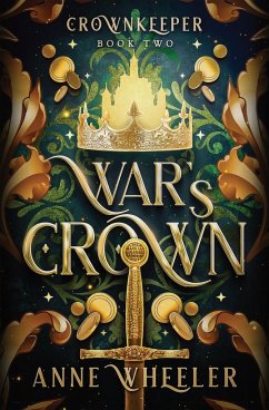 War's Crown - Wheeler, Anne