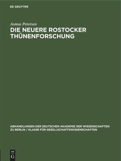 Die neuere Rostocker Thünenforschung - Petersen, Asmus
