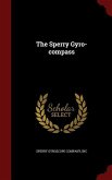 The Sperry Gyro-compass