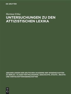 Untersuchungen zu den attizistischen Lexika - Erbse, Hartmut