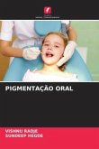 PIGMENTAÇÃO ORAL