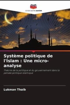 Système politique de l'Islam : Une micro-analyse - Thaib, Lukman