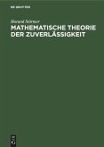 Mathematische Theorie der Zuverlässigkeit