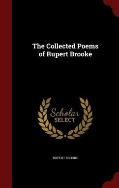 The Collected Poems of Rupert Brooke - Brooke, Rupert