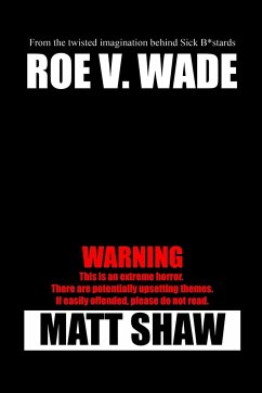 Roe V. Wade - Shaw, Matt