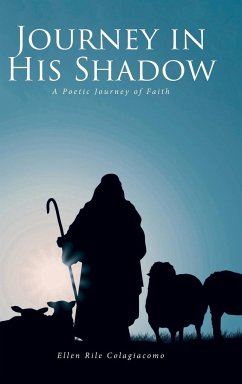 Journey in His Shadow - Colagiacomo, Ellen Rile