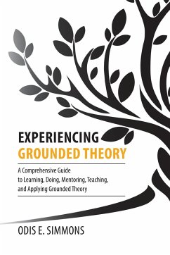 Experiencing Grounded Theory - Simmons, Odis E