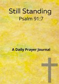 Still standing Psalm 91