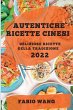 AUTENTICHE RICETTE CINESI 2022 - Bild 1