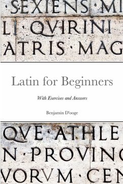 Latin for Beginners - D'Ooge, Benjamin