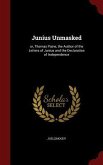 Junius Unmasked