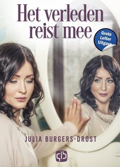 Het verleden reist mee - Burgers-Drost, Julia