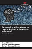 Research methodology in psychological science and education