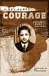 A Boy Named Courage - Bild 1