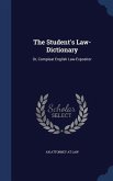 The Student's Law-Dictionary
