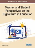 Handbook of Research on Teacher and Student Perspectives on the Digital Turn in Education