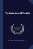 The Communion Of The Sick