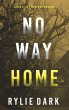 No Way Home (A Carly See FBI Suspense... - Bild 1