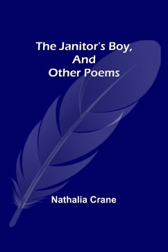 The Janitor's Boy, and Other Poems - Crane, Nathalia