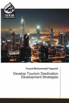 Develop Tourism Destination Development Strategies - Mohammadi Yeganeh, Yousef