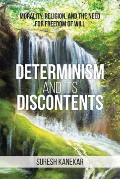 Determinism and Its Discontents - Kanekar, Suresh