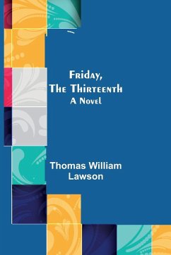 Friday, the Thirteenth - William Lawson, Thomas