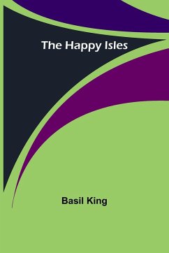 The Happy Isles - King, Basil