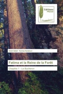 Fatima et la Reine de la Forêt - Djilali, Salah;Hamdoun, Karima