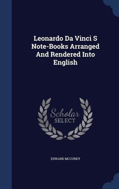 Cover Leonardo Da Vinci S Note-Books Arranged And Rendered Into English