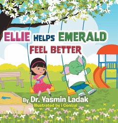 Ellie Helps Emerald Feel Better - Ladak, Yasmin