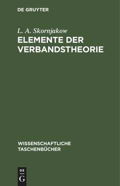 Elemente der Verbandstheorie - Skornjakow, L. A.