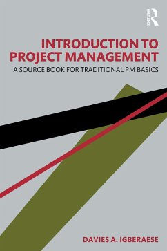 Introduction to Project Management (eBook, ePUB) - Igberaese, Davies A.