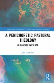 A Perichoretic Pastoral Theology (eBook, ePUB)