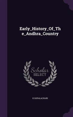 Early_History_Of_The_Andhra_Country - Gopalachari, K.