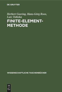 Finite-Element-Methode - Goering, Herbert;Roos, Hans-Görg;Tobiska, Lutz