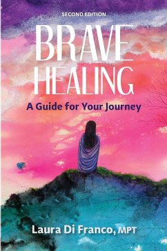 Brave Healing - Di Franco, Laura