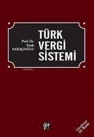 Türk Vergi Sistemi - Saracoglu, Fatih