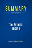 Summary: The Referral Engine