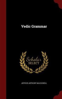 Vedic Grammar - Macdonell, Arthur Anthony