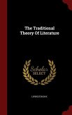 The Traditional Theory Of Literature