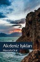 Akdeniz Isiklari - Oral, Mustafa