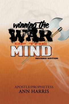 Winning the War of the Mind - Harris, Apostle Ann