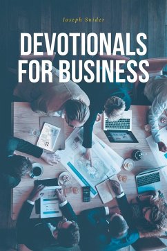 Devotionals For Business - Snider, Joseph