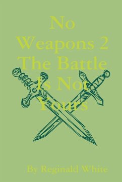 No Weapons II - White, Reginald