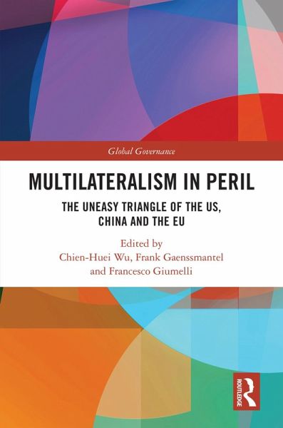 Multilateralism in Peril (eBook, ePUB) Multilateralism in Peril (eBook, ePUB)