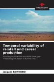 Temporal variability of rainfall and cereal production