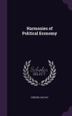 Harmonies of Political Economy