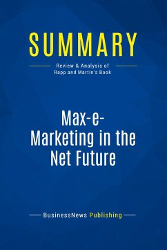 Summary: Max-e-Marketing in the Net Future - Businessnews Publishing